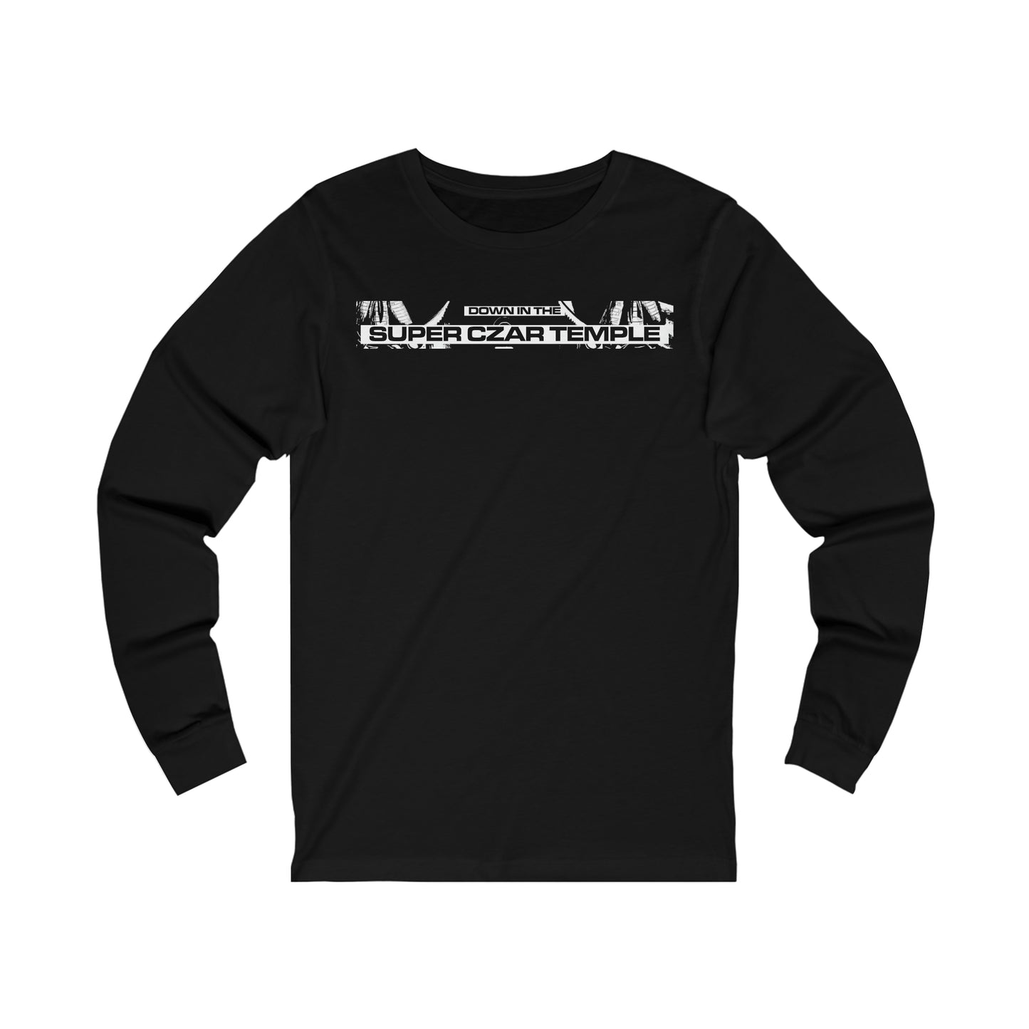 A longsleeve superczartemple tshirt - down in the super czar temple