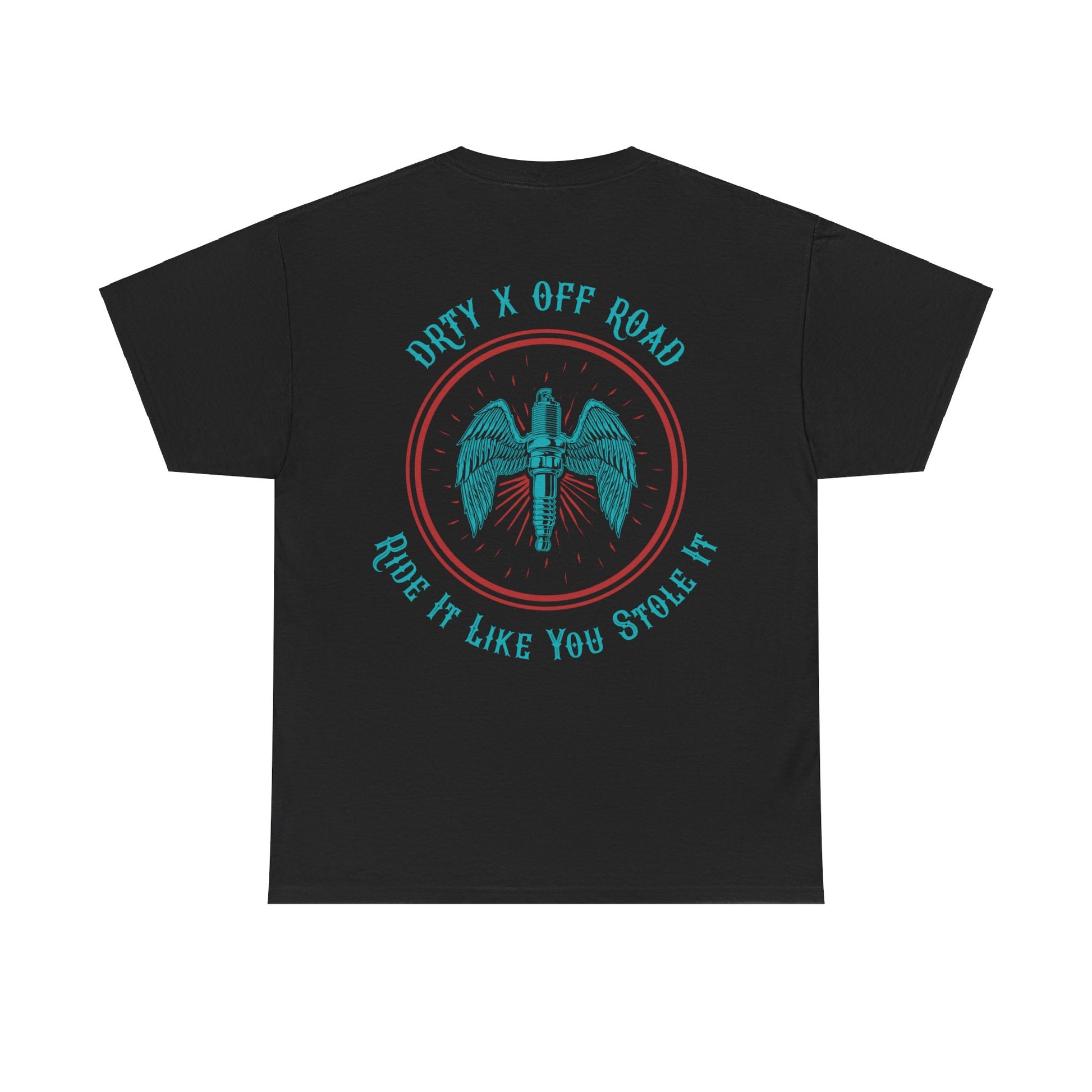 This image showcases the back view of a T-shirt with a spark plug with wings and text that says DRTY X OffRoad and Ride it like you stole it.